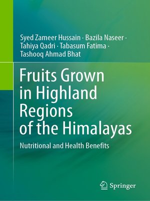 cover image of Fruits Grown in Highland Regions of the Himalayas